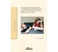 Trastornos Del Lenguaje Y Competencia Comunicativa