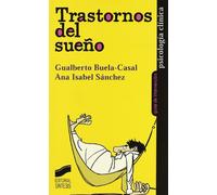 Trastornos del sueño: 8 (Psicología clínica. Guías de intervención)