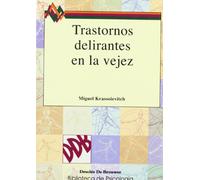 Trastornos delirantes en la vejez (Biblioteca de Psicología)