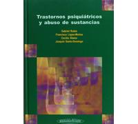 Trastornos psiquiátricos y abuso de sustancias