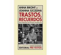 TRASTOS, RECUERDOS (Narrativa Contemporánea)