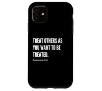 Trata a los demás como quieres ser tratado con versículo bíblico Carcasa para iPhone 11