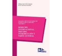 TRATADO CRITICO DE DERECHO INTERNACIONAL PRIVADO, VOL. I. DERECHO