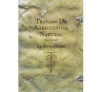 Tratado de agricultura natural (2 volúmenes) (SIN COLECCION)