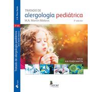 Tratado de Alergología pediátrica, M.A. Martín Mateos, 3ª edición