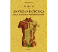 Tratado De Anatomia Pictorica (MAXTOR CLASSICS)
