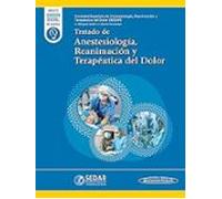 Tratado De Anestesiología Reanimación Y Terapéutica Del Dolor (2 Tomos