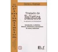 Tratado De Balística I