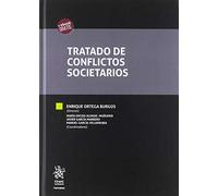 Tratado de Conflictos Societarios: 1 (Tratados)