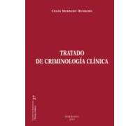 Tratado De Criminología Clínica