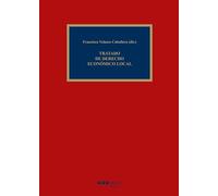 Tratado de Derecho económico local (Comentarios y estudios jurídicos)
