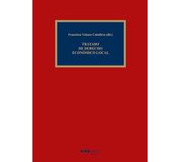 Tratado de Derecho económico local (Comentarios y estudios jurídicos)
