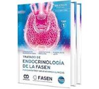 Tratado De Endocrinología De La Fasen. Tomo 1