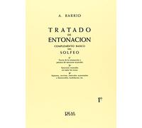 Tratado de Entonación, 1°: Teoría de la Entonación y Práctica de Ejercicios Musicales (RM Entonacion)