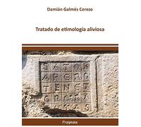 Tratado de etimología aliviosa
