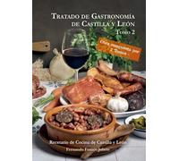 Tratado de Gastronomía de Castilla y León (2 tomos)