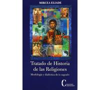 Tratado de historia de las religiones. Morfología y dialéctica de lo sagrado | Aa. Vv.
