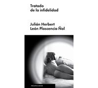 TRATADO DE LA INFIDELIDAD (Narrativa Española)