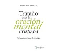 Tratado De La Oración Mental Cristiana (ebook)