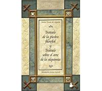 Tratado de la piedra filosofal y Tratado sobre el arte de la alquimia (2010)