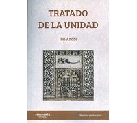 Tratado de la Unidad. (Clásicos esotéricos)