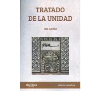 Tratado de la unidad | Ibn 'arabî