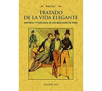 TRATADO DE LA VIDA ELEGANTE (MAXTOR CLASSICS)