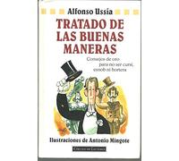 Tratado de las buenas maneras : consejos de oro para no ser cursi, esn