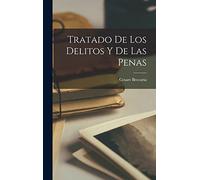 Tratado De Los Delitos Y De Las Penas