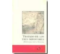 Tratado De Los Tres Impostores (moises Jesucristo Mahoma)