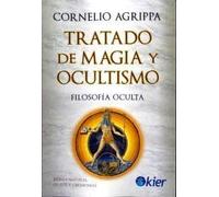 Tratado de magia y ocultismo: Filosofía oculta