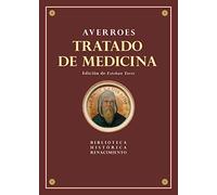 Tratado de medicina: Anatomía y Fisiología: 37 (Biblioteca Histórica)
