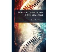 Tratado De Medicina Y CirugÃ-a Legal