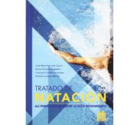 Tratado de natación. Del perfeccionamiento al alto rendimiento (Deportes)