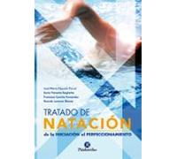 Tratado de natación. De la iniciación al perfeccionamiento (Deportes)