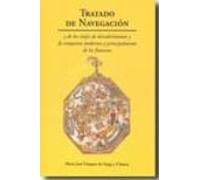 Tratado De Navegacion Y De Los Viajes De Descubrimiento Y De Conq Uist
