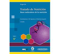 Tratado de Nutrición. Tomo 2: Bases Moleculares de la Nutrición. Tomo 2 - 4ª ed. (Tratado de Nutrición (TD))