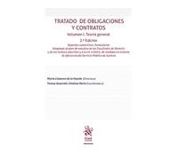 Tratado de obligaciones y contratos. Vol I. Teoría general 2ª Ed Aspectos sustantivos. (Manuales)