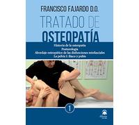 Tratado De Osteopatia: Historia De La Osteopatia Posturologia Abo Rdaj