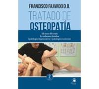 Tratado De Osteopatía: Tomo 2 (vol. 1) (ed. Rústica)