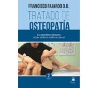 Tratado De Osteopatía. Tomo 2 (vol. 2) (ed. Rústica)