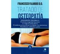 Tratado De Osteopatía. Tomo 5