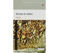 Tratado De Piedras: 100 (Colección Literaria Ojo de Pez)