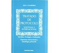 TRATADO DE PROTOCOLO: Nacional e internacional (Protocolo y Saber Estar)