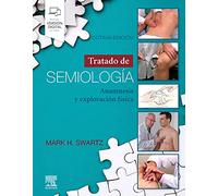 Tratado de semiología: Anamnesis y exploración física