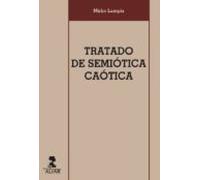 Tratado De Semiótica Caótica (ebook)