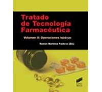 Tratado De Tecnologia Farmaceutica (vol. Ii): Operaciones Basicas