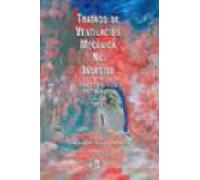 Tratado de Ventilación Mecánica No Invasiva . Práctica clínica y Metodología