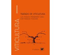 Tratado de viticultura. Volumen I y II (Enología, Viticultura)