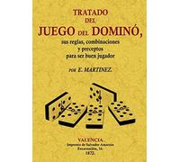 Tratado Del Juego Del Domino:_sus Reglas Combinaciones Y Precept Os Pa